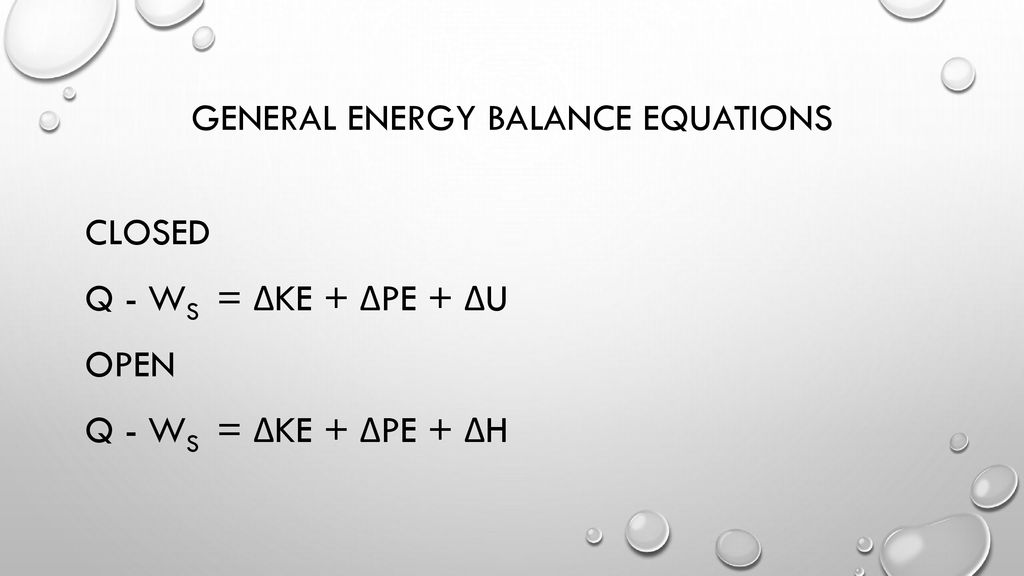 The General Energy Balance